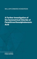 Cover: A Further Investigation of the Symmetrical Chloride of Paranitroorthosulphobenzoic Acid - Science & Technology Publishing