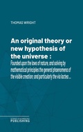 Cover: An original theory or new hypothesis of the universe - Science & Technology Publishing
