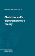 Cover: Clerk Maxwell's electromagnetic theory - Science & Technology Publishing