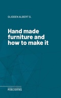 Cover: Hand made furniture and how to make it - Science & Technology Publishing