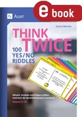Cover: Think Twice 100 Yes No Riddles - Auer Verlag