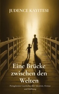 Cover: Eine Br&uuml;cke  zwischen den Welten - tredition