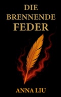 Cover: Die Brennende Feder - BoD - Books on Demand