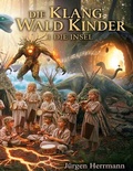 Cover: Die Klang-Wald-Kinder - BoD - Books on Demand