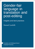 Cover: Gender-fair language in translation and post-editing - Language Science Press