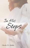 Cover: In His Steps - Andre Alvizi