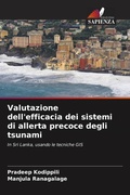 Cover: Valutazione dell'efficacia dei sistemi di allerta precoce degli tsunami - Edizioni Sapienza