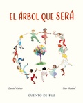 Cover: El rbol que ser (The Tree That Will Be) - Cuento de Luz SL