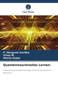 Enlarge image Cover: Quantenmaschinelles Lernen - Verlag Unser Wissen