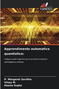 Enlarge image Cover: Apprendimento automatico quantistico - Edizioni Sapienza