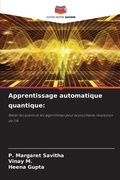 Cover: Apprentissage automatique quantique - Editions Notre Savoir