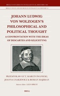 Cover: Johann Ludwig von Wolzogen's Philosophical and Political Thought - Brill