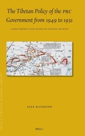 Cover: The Tibetan Policy of the PRC Government from 1949 to 1951 - Brill