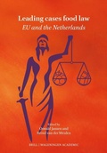 Cover: Leading cases in food law: EU and the Netherlands - Brill
