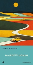 Cover: Maledetti uomini - Gli Iperborei;Iperborea