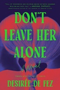 Cover: Don't Leave Her Alone - Penguin Publishing Group