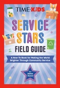 Cover: TIME for Kids: Service Stars Field Guide - Penguin Young Readers Licenses