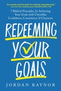 Cover: Redeeming Your Goals - Waterbrook Press (A Division of Random House Inc)