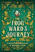 Cover: The Frog Ward's Journey - Twin Souls Publishing