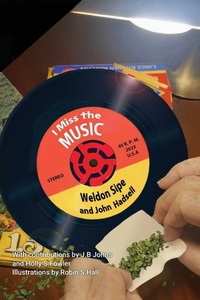 Enlarge image Cover: I Miss the Music - Weldon Sipe
