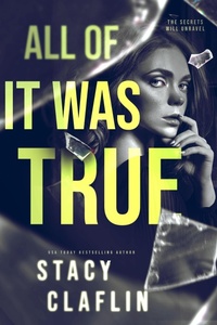 Enlarge image Cover: All of It Was True - Stacy Claflin