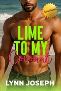 Cover: Lime to My Coconut (Cocoa Reef Resort Series in Dutch, #1) - Black Mermaid Press, LLC