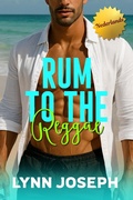 Cover: Rum to the Reggae (Cocoa Reef Resort Series in Dutch, #2) - Black Mermaid Press, LLC