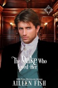Cover: The Duke Who Loved Her (Once Upon a Duke, #1) - Aspendawn Press