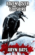 Cover: Ravens over Godspire 2 - Bats