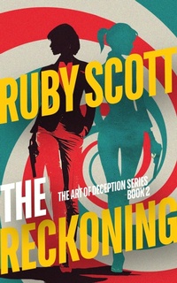 Enlarge image Cover: The Reckoning - Ruby Scott
