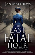 Cover: The Last Fatal Hour - Coffee&Ink Press