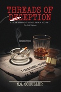 Cover: Threads of Deception: Part One - The Web Tightens - Steven Schuller
