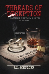 Enlarge image Cover: Threads of Deception: Part One - The Web Tightens - Steven Schuller