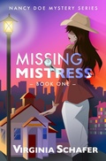 Cover: Nancy Doe and the Missing Mistress (Nancy Doe Mysteries, #1) - Virginia Ann Schafer