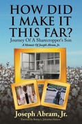 Cover: How Did I Make It This Far? - Red Pen Edits and Consulting