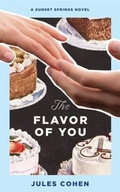 Cover: The Flavor of You - Jules Cohen