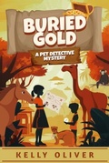 Cover: Buried Gold, A Fun-Filled Mystery for Kids - Cedar Lane Books