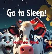 Enlarge image Cover: Go to Sleep - Outpour Books