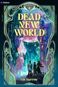 Enlarge image Cover: Dead New World - Podium Publishing