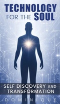 Cover: Technology for the Soul - Dominique