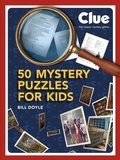 Cover: Clue: 50 Mystery Puzzles for Kids - Running Press Book Publishers