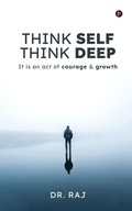 Cover: Think Self Think Deep - Notion Press Media Pvt. Ltd