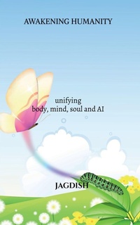Enlarge image Cover: Awakening Humanity - Notion Press Media Pvt. Ltd