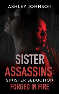 Enlarge image Cover: Sister Assassins - Forever Seven Press