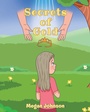 Cover: Secrets of Gold - Publishing Services Consortium, LLC (Psc)