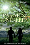 Cover: Paradise Unfallen - Robert C. Richardson