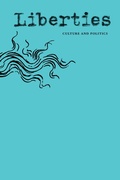 Cover: Liberties Journal of Culture & Politics - Liberties Journal Foundation