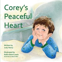 Enlarge image Cover: Corey's Peaceful Heart - Gullypots Press