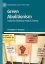 Cover: Green Abolitionism - Palgrave Macmillan
