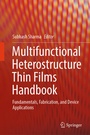 Cover: Multifunctional Heterostructure Thin Films Handbook - Springer